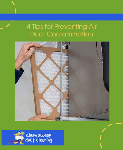 4 Tips For Preventing Air Duct Contamination